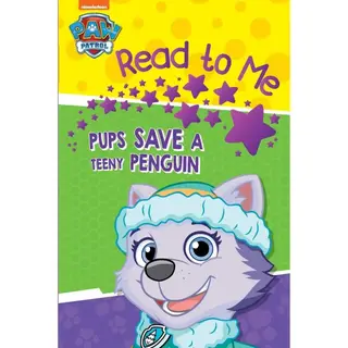 Butterfly Paw Patrol Pups Save A Teeny Penguin Read To Me Story Book