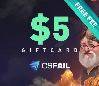 CS fail $5 Gift Card (Global)